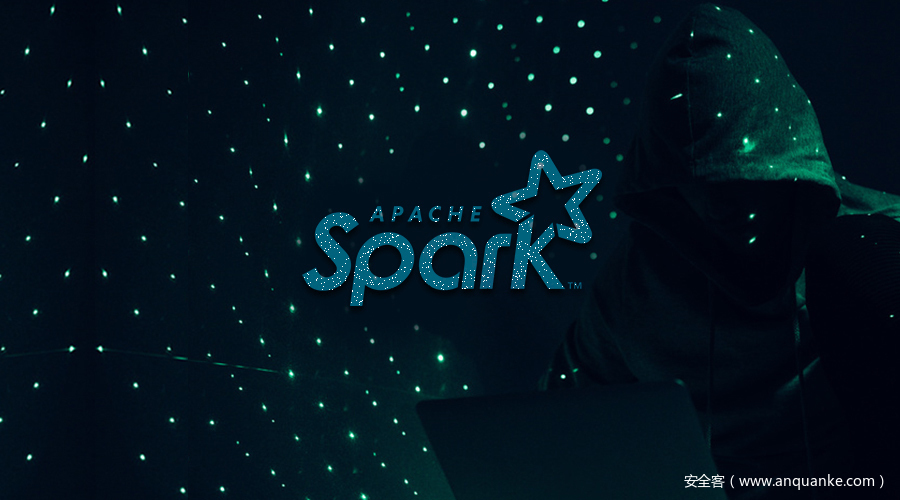 CVE-2020-9480：Apache Spark 远程代码执行漏洞通告