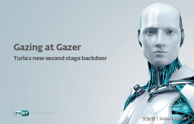 【国际资讯】Gazer: 一款针对全球各领事馆和大使馆的后门恶意软件