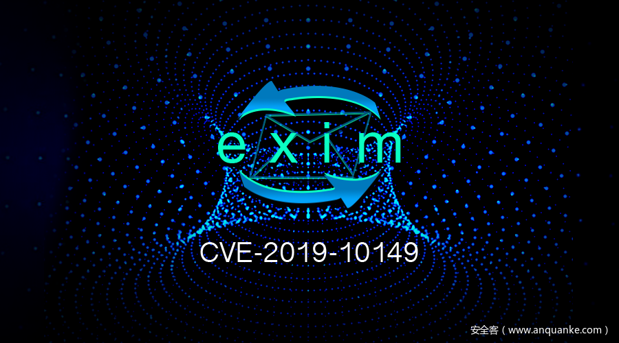 CVE-2019-10149：Exim远程命令执行漏洞预警分析