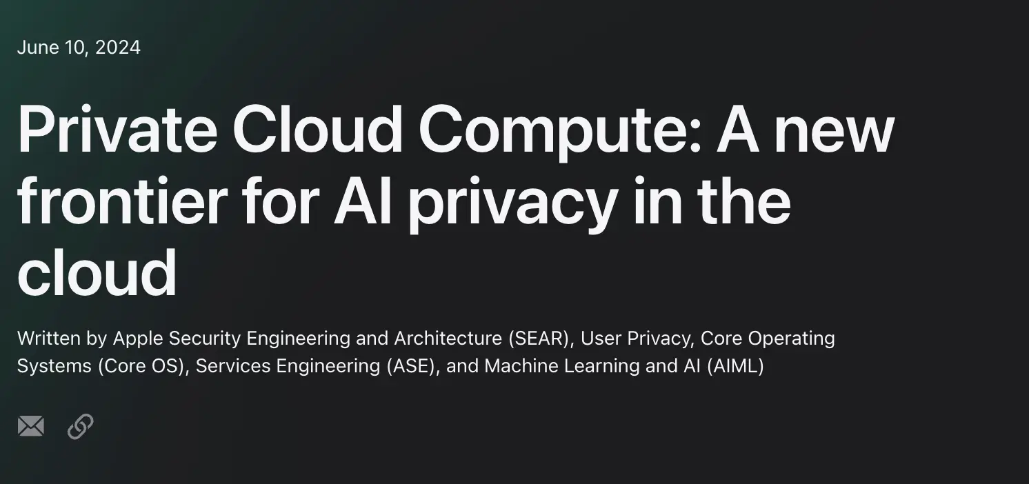 苹果推出“私有云计算”和 Apple Intelligence AI